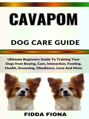 cover image of CAVAPOM DOG CARE GUIDE